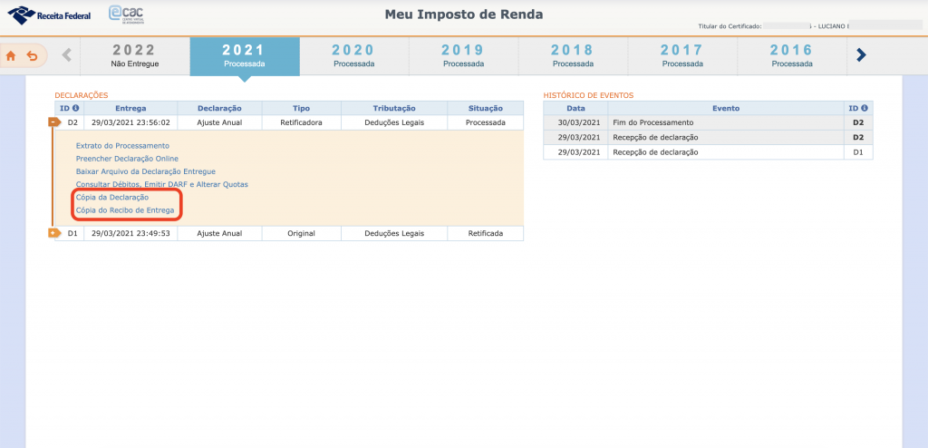 Captura de tela mostrando a página “Meu Imposto de Renda”. Embaixo, o ano 2021 selecionado e as opções “Cópia da Declaração” e “Cópia do Recibo de Entrega” em destaque.