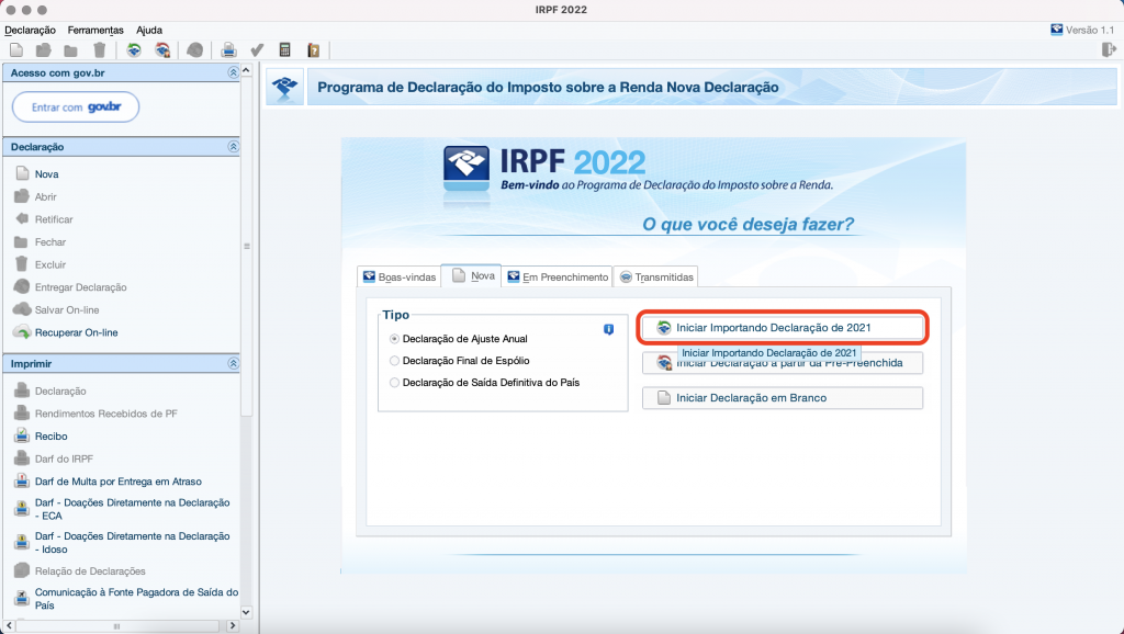 Captura de tela mostrando o Programa Gerador de Declaração do Imposto de Renda para computadores de mesa, e o botão com o texto “Iniciar Importando Declaração de 2021” em destaque.