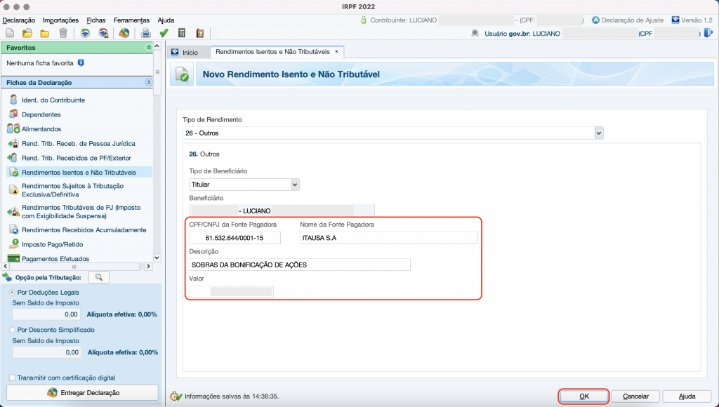 Captura de tela mostrando a ficha de Rendimentos Isentos e Não Tributáveis do Programa do Imposto de Renda, com as opções “CNPJ da Fonte Pagadora”, “Descrição” e “Valor” e o botão “OK” em destaque.