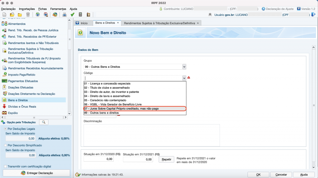 Captura de tela mostrando a tela de Novo Bem e Direito do Programa do Imposto de Renda, com a opção “07 – Juros sobre Capital Próprio creditado, mas não pago” em destaque.