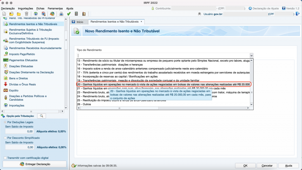 Captura de tela mostrando a ficha de Rendimentos Isentos e Não Tributáveis do Programa do Imposto de Renda, com a opção “20 – Ganhos líquidos em operações no mercado à vista de ações negociadas em bolsas de valores nas alienações realizadas até R$ 20.000,00 em cada mês, para o conjunto de ações” em destaque.