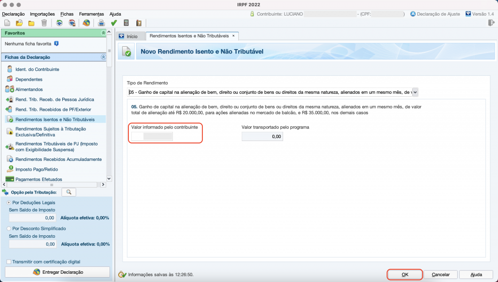 Captura de tela mostrando a ficha de Rendimentos Isentos e Não Tributáveis do Programa do Imposto de Renda, com a opção “Valor informado pelo contribuinte” em destaque.