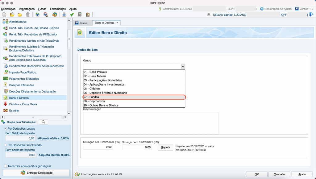 Captura de tela mostrando a ficha de Bens e Direitos do Programa do Imposto de Renda, com a opção “07 – Fundos” em destaque.