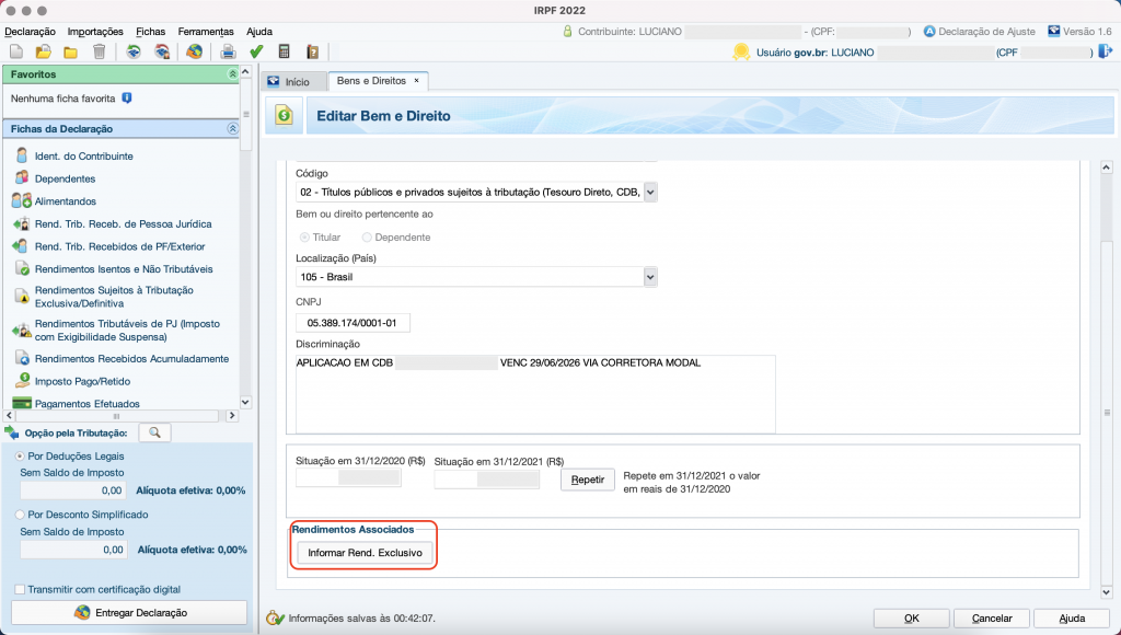 Captura de tela mostrando o Programa do Imposto de Renda, aberto na ficha “Bens e Direitos” e o botão “Informar Rendimento Exclusivo” em destaque.