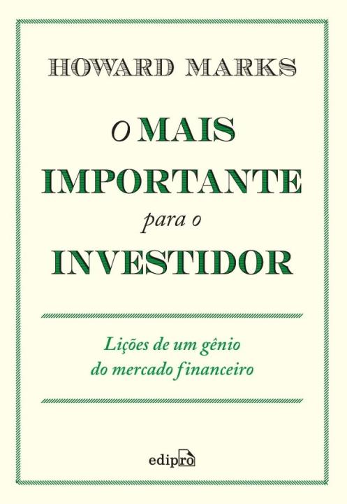 Investir melhor: O mais importante para o investidor